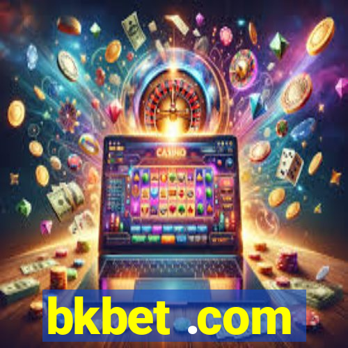 bkbet .com